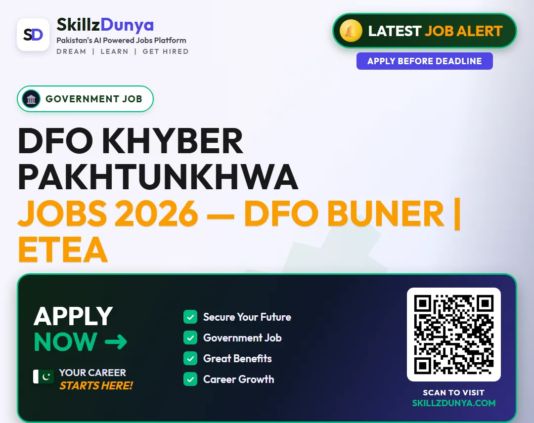 Dfo Khyber — Dfo Khyber Pakhtunkhwa Jobs 2026 — DFO Buner | ETEA Pakistan