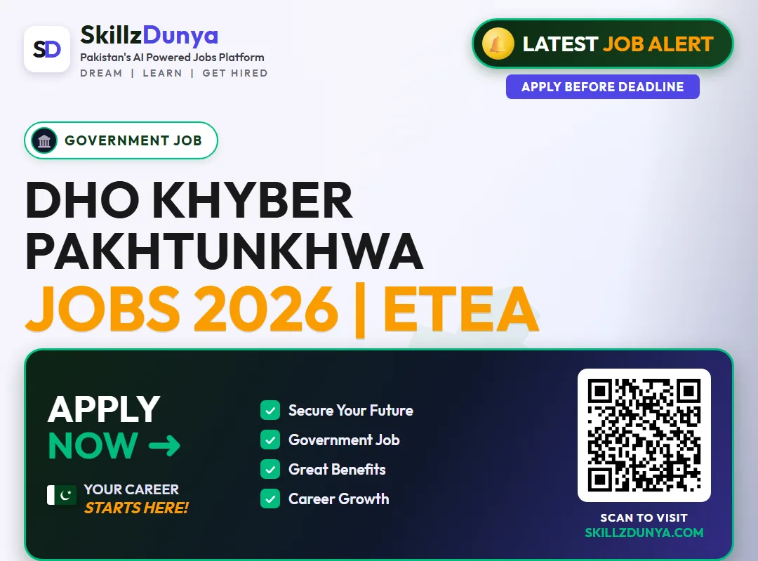 Dho Khyber Pakhtunkhwa Jobs 2026 | ETEA — Official Newspaper Advertisement | SkillzDunya