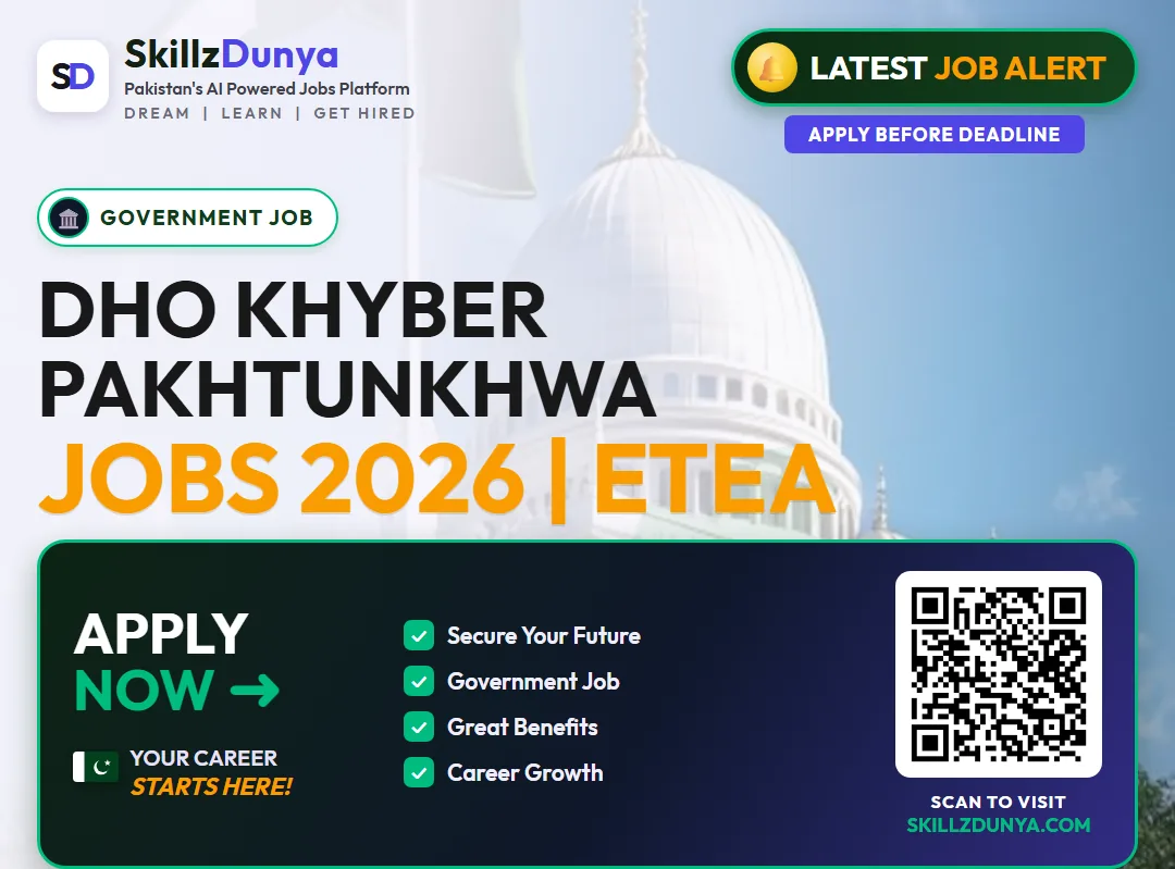 DHO Khyber Pakhtunkhwa Jobs 2026 | ETEA — Official Newspaper Advertisement | SkillzDunya