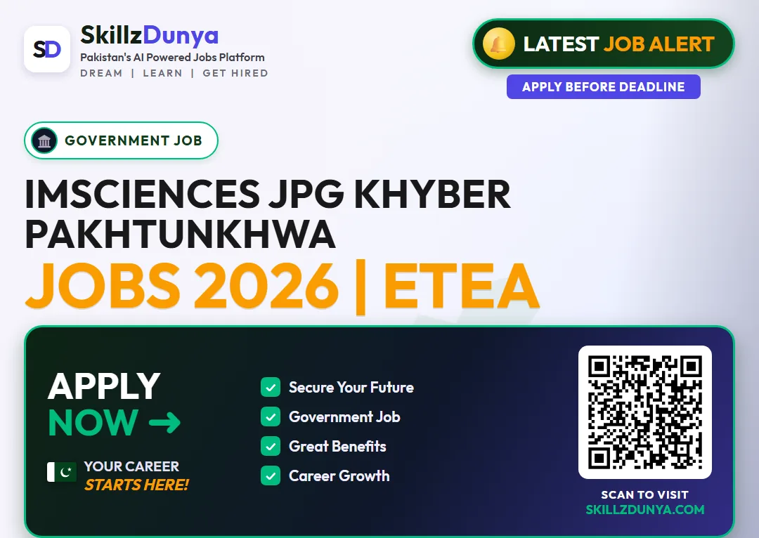 Imsciences Jpg Khyber Pakhtunkhwa Jobs 2026 | ETEA — Official Newspaper Advertisement | SkillzDunya
