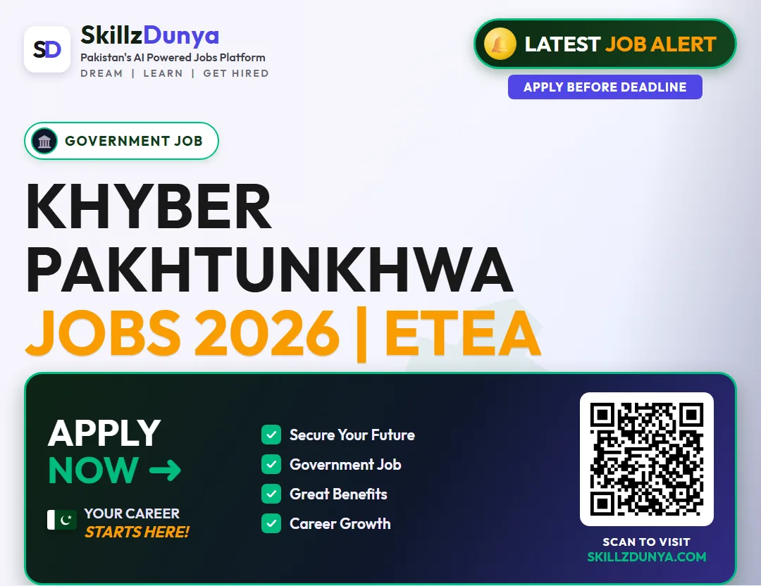 Khyber Pakhtunkhwa Jobs 2026 | ETEA — Official Newspaper Advertisement | SkillzDunya