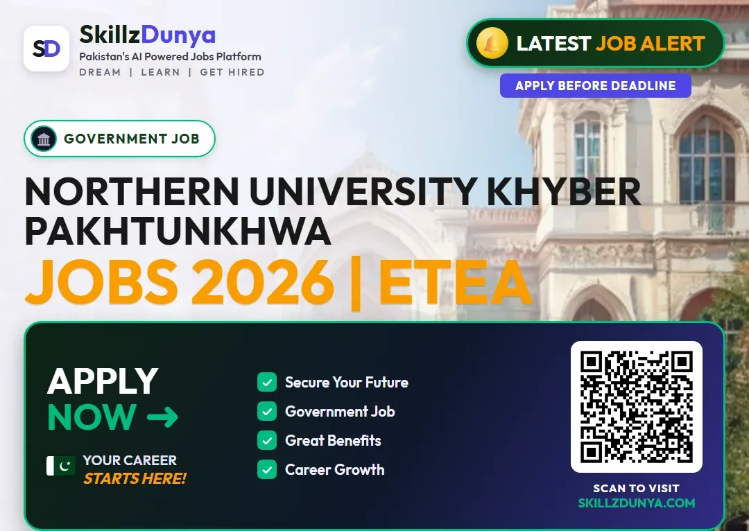 Northern University Khyber Pakhtunkhwa Jobs 2026 | ETEA — Official Newspaper Advertisement | SkillzDunya