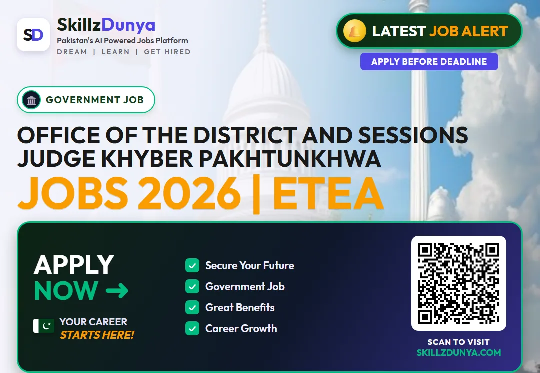 Office of the District and Sessions Judge Khyber Pakhtunkhwa Jobs 2026 | ETEA — Official Newspaper Advertisement | SkillzDunya